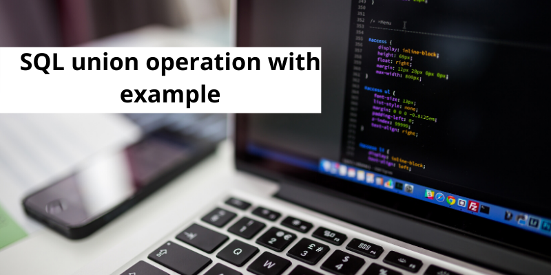 SQL union operation with example
