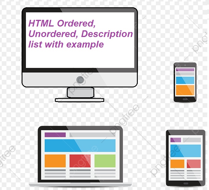 HTML Ordered, Unordered, Description list with example