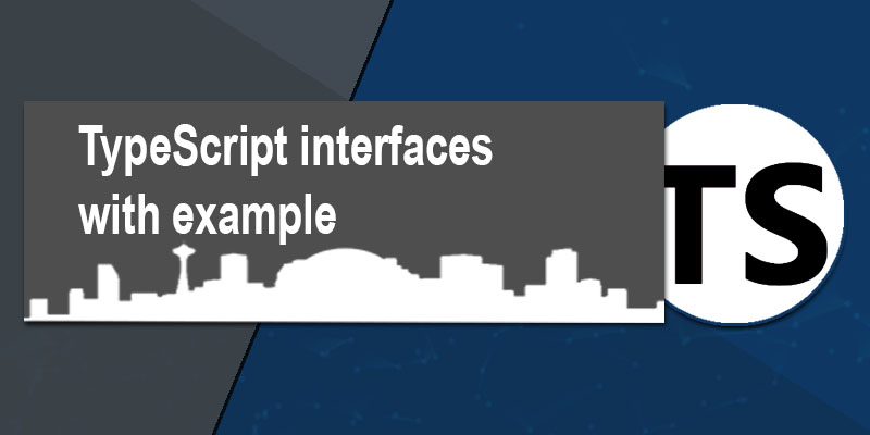 TypeScript interfaces with example