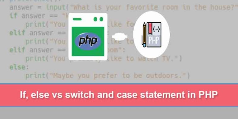 php if else inside switch statement