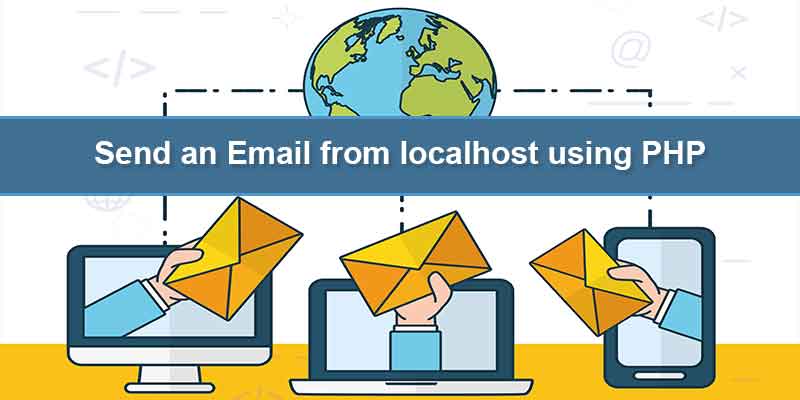 Send an Email from localhost using PHP